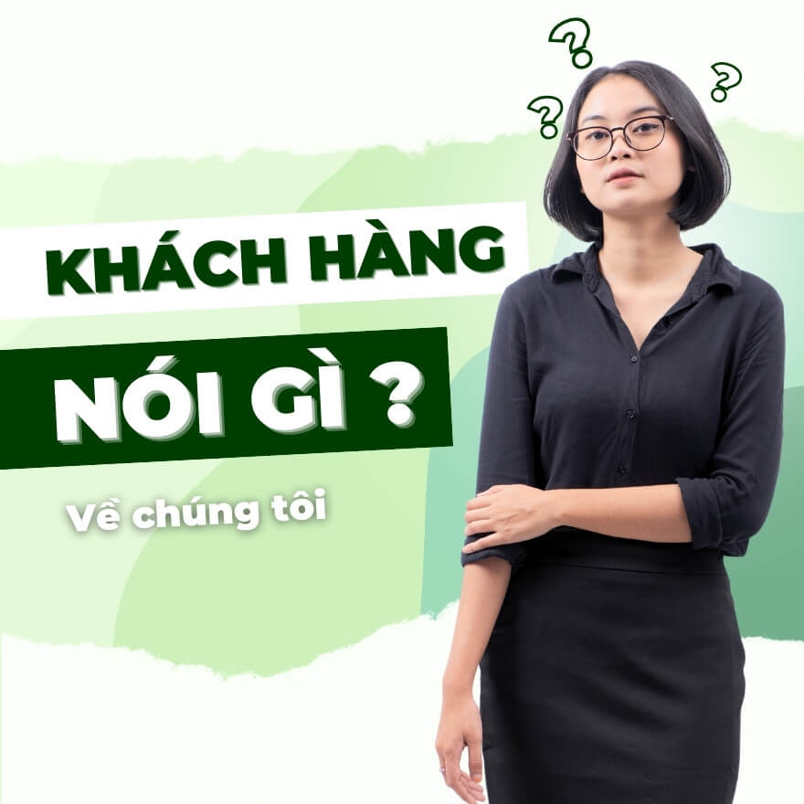 KHÁCH HÀNG NÓI GÌ VỀ MỘC LÂM ?