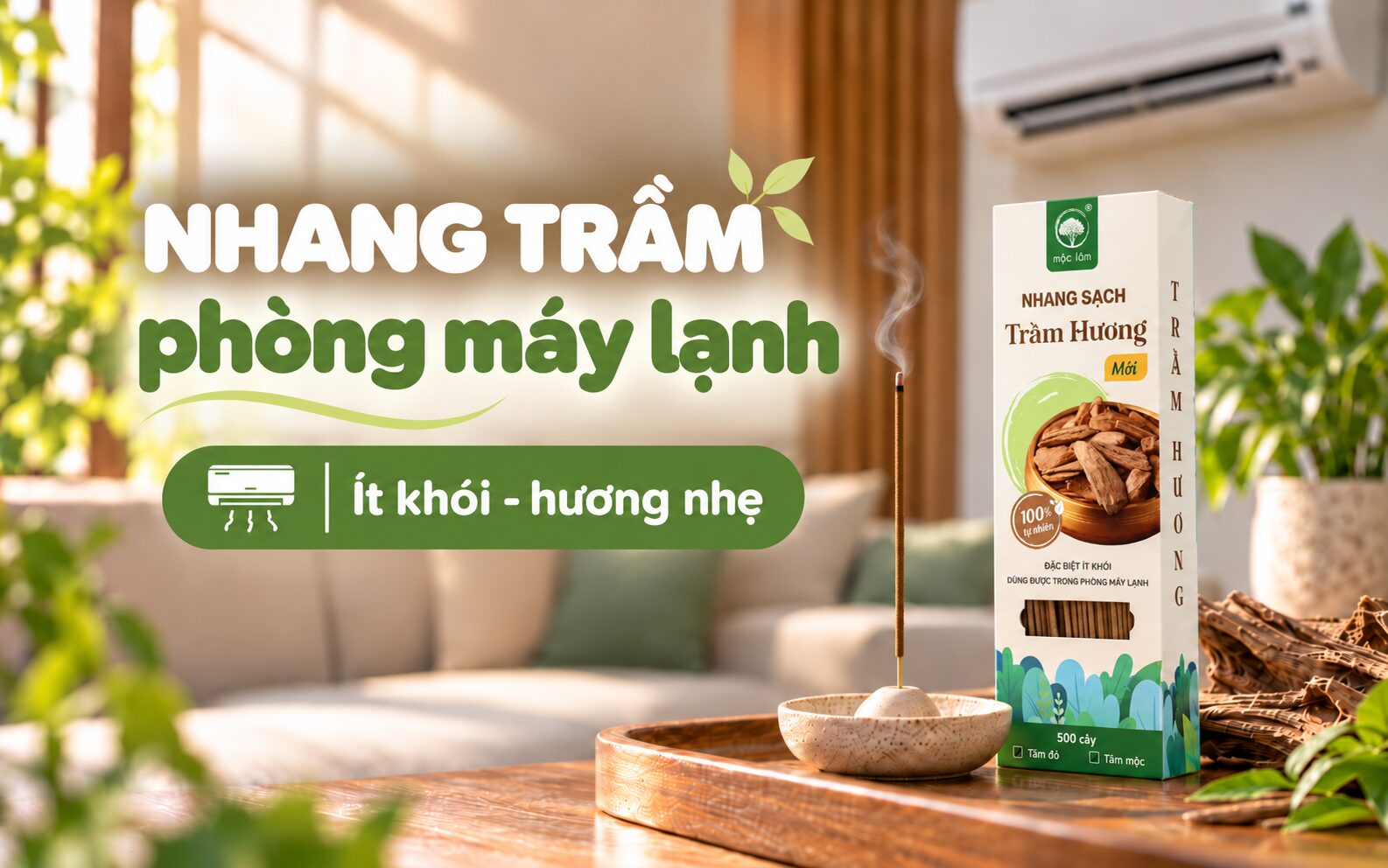 Nhang Trầm Phòng Máy Lạnh của Mộc Lâm là dòng nhang ít khói, hương thơm Trầm đặc trưng, dịu nhẹ